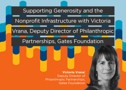 Victoria Vrana, Gates Foundation